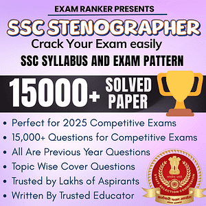 SSC Stenographer Exam Book 2025 – Crack your exam easily With 15000 Solved Papers
